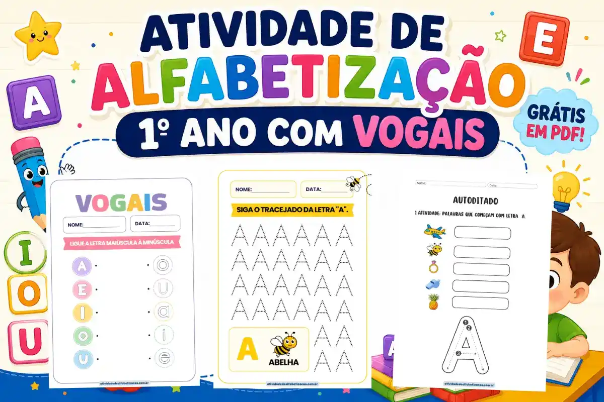 Atividade de alfabetização 1° ano com vogais grátis em pdf para imprimir